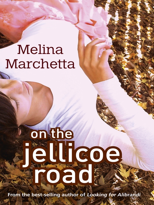 Title details for On the Jellicoe Road by Melina Marchetta - Available